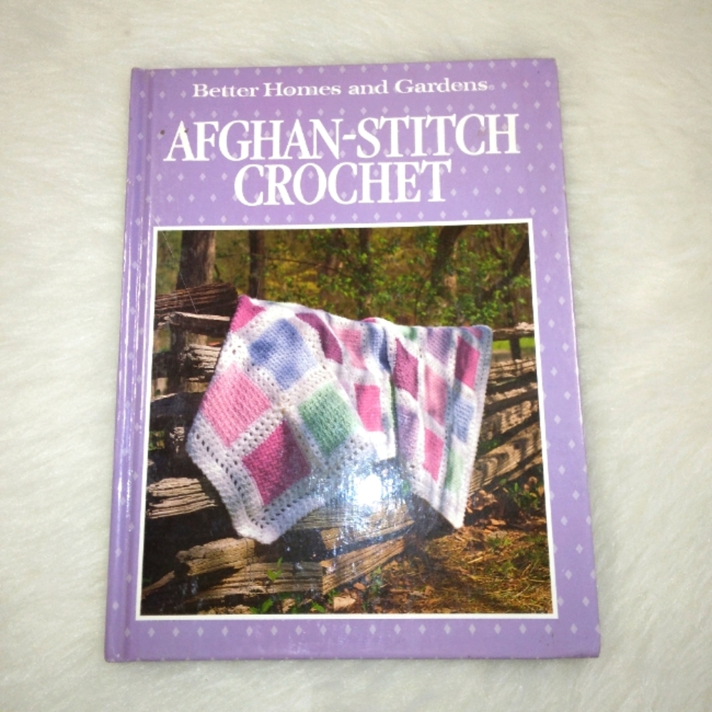 BOOK Afghan-Stitch Crochet, Better Homes & Gardens, 1989
